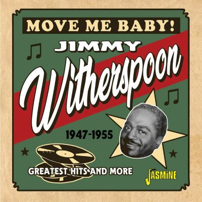 Witherspoon Jimmy - Move Me Baby!