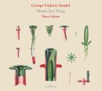 Händel Georg Friedrich - Music For Harp (Galassi Maria)