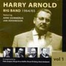 Arnold Harry - Big Band 1964-1965 V.1