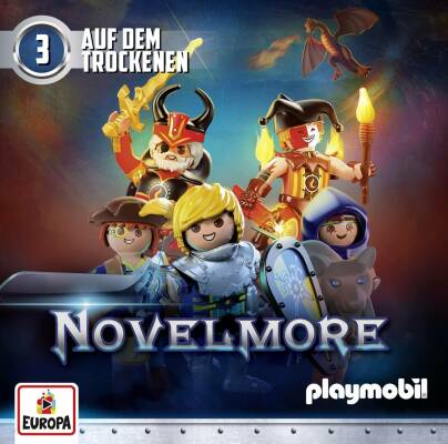 Playmobil Hörspiele - 003 / Novelmore: Auf Dem Trockenen