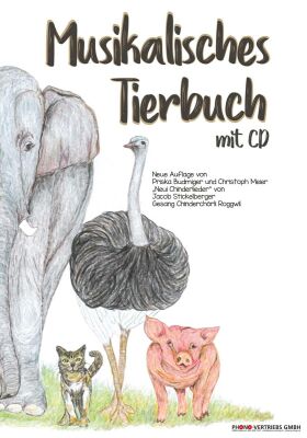 Neui Chinderlieder von Jacob Stickelberger - Musikalisches Tierbuch Mit CD