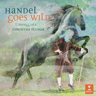 Händel Georg Friedrich - Händel Goes Wild (Pluhar/L´Arpeggiata/Sabadus/Rial/Trovesi)