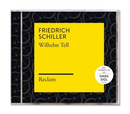 Reclam Hörbücher X Sigl Hans X Schiller Friedrich - Schiller: Wilhelm Tell (Reclam Hörbuch)