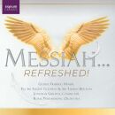 Händel Georg Friedrich - Messiah... Refreshed!...