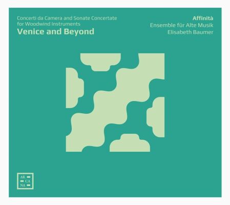 Affinità / Baumer Elisabeth - Venice And Beyond (Diverse Komponisten)