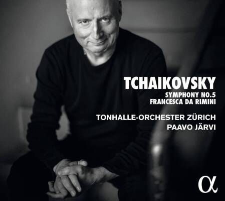Tschaikowski Pjotr - Symphony No.5 - Francesca da Rimini (Tonhalle-Orchester Zürich / Järvi Paavo)