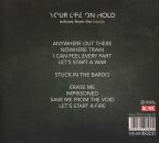 Your Life On Hold - Echoes From The Bardo