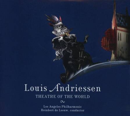 Andriessen Louis - Theatre Of The World (Melrose Leigh / Kesselman Lindsay)