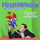 Malte&Mezzo - Keine Nöte Mit Der Zauberflöte Malte & Mezzo