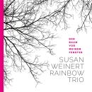 Weinert,Susan Rainbow Trio - Der Baum Vor Meinem Fenster