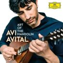 Diverse Komponisten - Art Of The Mandolin (Avital Avi)