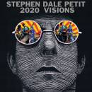 Dale Petit Stephen - 2020 VIsions