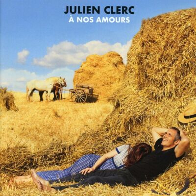 Clerc Julien - A Nos Amours