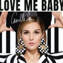 Lou Camille - Love Me Baby