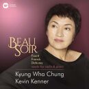 Faure Gabriel / Debussy Claude / Franck Cesar - Beau Soir (Chung Kyung-Wha / Kenner Kevin)