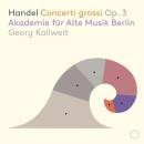 Händel Georg Friedrich - Concerti Grossi Op.3 (Akademie für Alte Musik Berlin)