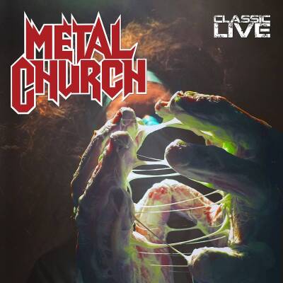 Metal Church - CLASSIC LIVE
