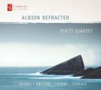 Bridge - Britten - Phibbs - Turnage - Albion Refracted (Piatti Quartett)