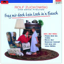 Zuckowski Rolf - Frag Mir Doch Kein Loch Inn Bauch
