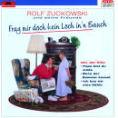Zuckowski Rolf - Frag´ Mir Doch Kein Loch...