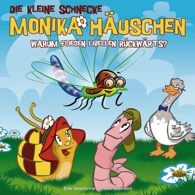 Kleine Schnecke Monika Häuschen Die - 25: Warum Fliegen Libellen Rückwärts?