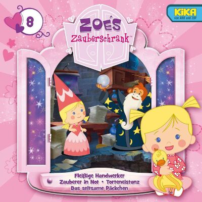 Zoes Zauberschrank (Tv-Hörspiel) - 8: Fleissige Handwerker / Zauberer / Eistanz / Päckchen)