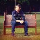 Turner Josh - I Serve A Savior