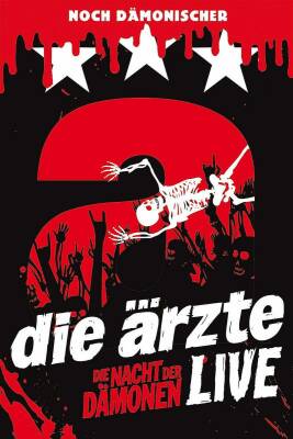 Ärzte, Die - Live: Die Nacht Der Dämonen (2 Dvd Deluxe Edt.)
