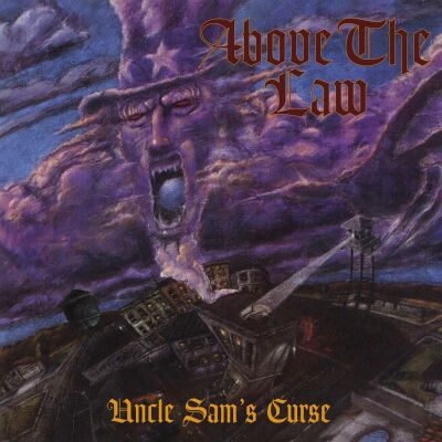 Above The Law - Uncle Sams Curse