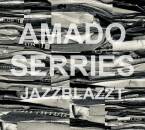 Amado Rodrigo / Serries Dirk - Jazzblazzt
