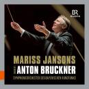 Bruckner Anton - Mariss Jansons dirigiert Anton Bruckner...