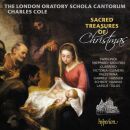 The London Oratory Schola Cantorum - Sacred Treasures Of Christmas