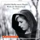 Händel Georg Friedrich - Gottlieb Muffat Meets Handel (Flóra Fábri (Cembalo))