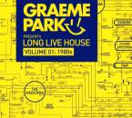 Graeme Park - Graeme Park Pres.long Live House Vol.1:1980s