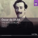SILVA Oscar da (1870-1958) - Piano Music, Vol.1 (Luís Pipa (Piano))