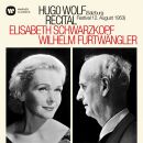 Wolf Hugo - Hugo Wolf Recital-Salzburg,12 / 08 / 1953 (Schwarzkopf Elisabeth / Furtwängler Wilhelm)