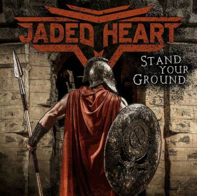 Jaded Heart - Stand Your Ground (Vinyl Black)