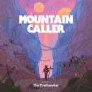 Mountain Caller - chronicle i: the truthseeker