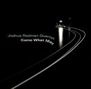 Redman Joshua Quartet - Come What May