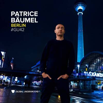 Bäumel Patrice - Global Underground #42:patrice Baeumel - Berlin
