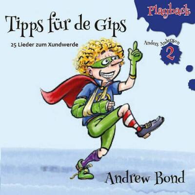 Bond Andrew - Tipps fuer de Gips - Playback-CD