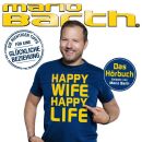 Barth Mario - Happy Wife, Happy Life