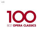 Diverse Komponisten - 100 Best Opera Classics (Various /...