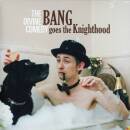 Divine Comedy, The - Bang Goes The Knighthood