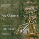 Claassen Fay - Two Portraits Of Chet Baker Vol.1