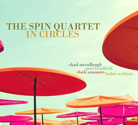 Spin Quartet - Circles