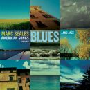 Seales Marc - American Songs 2: Blues & Jazz