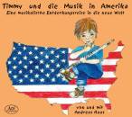 Haas Andreas - Timmy und die Musik in Amerika