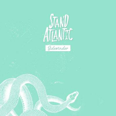 Stand Atlantic - Sidewinder