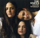 Staves, The - Good Woman